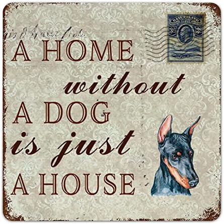 שלט מתכת כלב מצחיק בית בלי כלב הוא רק בית קולב דלת כלב דוברמן חיות מחמד עם ציטוט כלב הדפסת מתכת כפרית מחמד כלב